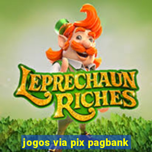 jogos via pix pagbank